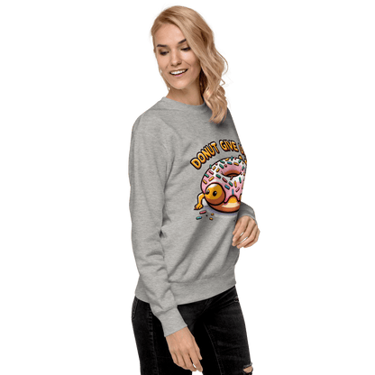 Unisex Premium Sweatshirt "Donut give up" - Artexio