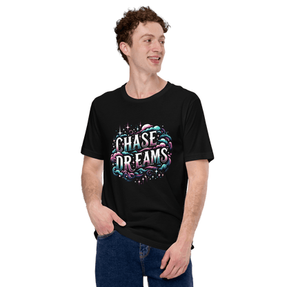 Unisex T-Shirt "Chase Dreams" - Artexio